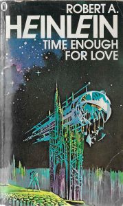 Time Enough For Love - Heinlein - Sui Generis Madrid