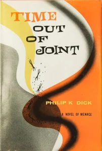 Portada de "Time Out of Joint", Philip K. Dick, 1959 - Sui Generis Madrid